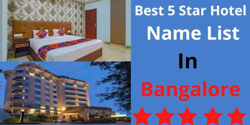 5 Star Hotel In Bangalore