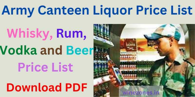 Army Canteen Liquor Price List