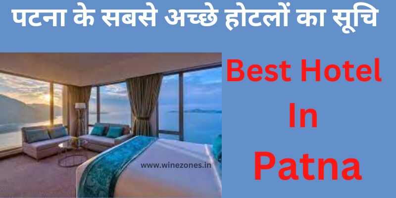 Best Hotel In Patna